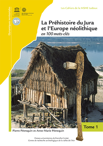 actu20210610 Publication Prehistoire Jura PAN Petrequin T1